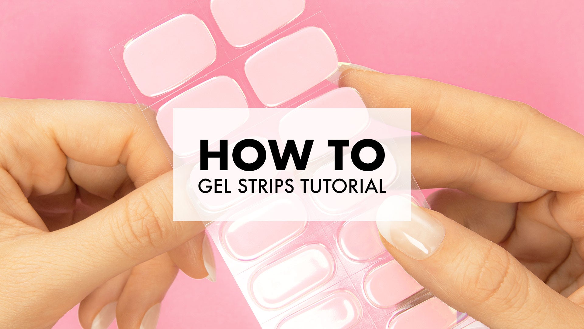 Load video: How To Apply Gel Nail Strips Tutorial